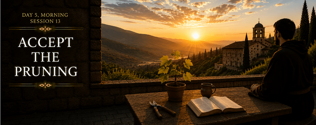 Session 13: Morning - Accept the Pruning