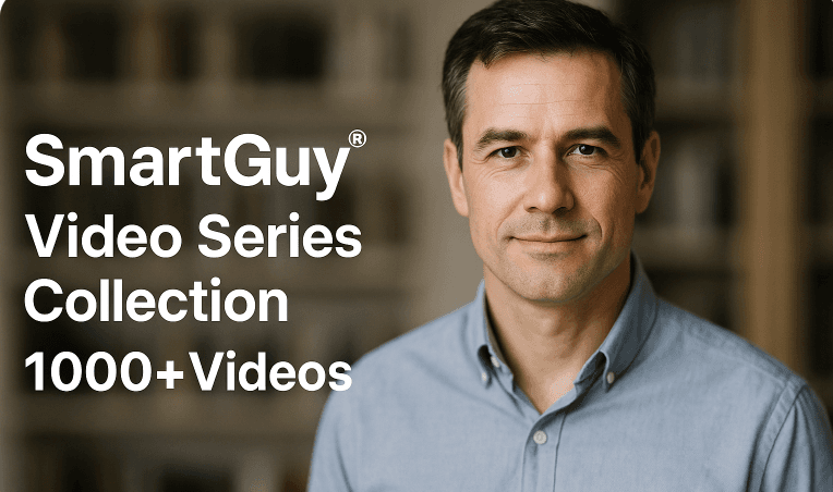 SmartGuy® Video Series Collection -1000+ Videos